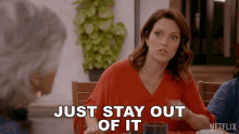 Just Stay Out Of It Amanda Larusso GIF - Just Stay Out Of It Amanda Larusso Courtney Henggeler GIFs