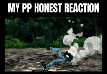 a cartoon of a man falling on the ground with the words my pp honest reaction