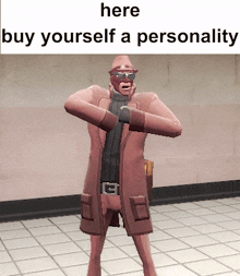 Here Buy Yourself A Personality Spy Spy Tf2 GIF - Here Buy Yourself A Personality Spy Spy Tf2 Nathan Champilou GIFs