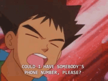 Brock Could I Have Somebodys Phone Number GIF - Brock Could I Have Somebodys Phone Number Pokemon GIFs
