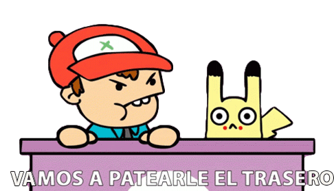Vamos A Patearle El Trasero Pokemon Trainer Sticker - Vamos A Patearle El Trasero Pokemon Trainer Pikachu Stickers