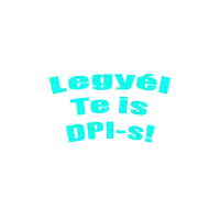 a white background with blue letters that say legyel te is dpi-s