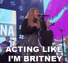 Acting Like Im Britney Performing Live GIF - Acting Like Im Britney Im Britney Performing Live GIFs