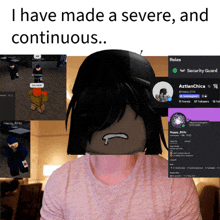a screenshot of a video game with the words " i have made a severe and continuous " at the top