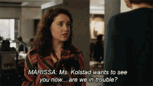 Ms Kolstead Wants To See You Know Are We In Trouble GIF - Ms Kolstead Wants To See You Know Are We In Trouble Marissa Gold GIFs