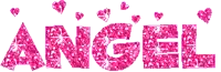the word angel is made of pink glitter with hearts around it