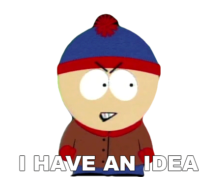 I Have An Idea Stan Marsh Sticker - I Have An Idea Stan Marsh South Park Stickers