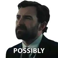 a man in a suit and tie has the word possibly written on his face