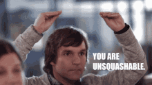 You Are Unsquashable Hand Gesture GIF - You Are Unsquashable Hand Gesture Signed Sealed Delivered GIFs