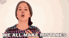 We All Make Mistakes Rachel Smith GIF - We All Make Mistakes Rachel Smith Rachels English GIFs