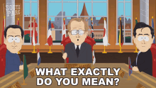 What Exactly Do You Mean South Park GIF - What Exactly Do You Mean South Park S12e4 GIFs