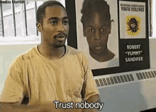 Trust Nobody GIF - 2pac Tupac Trust Nobody GIFs