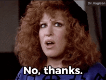 No Thanks Nope GIF - No Thanks Nope Bette Midler GIFs