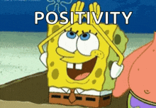 a cartoon of spongebob and patrick with the word positivity in the background
