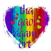 gaol gaol agam ort love hearts rainbow heart