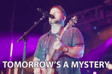 Tomorrows A Mystery Singing GIF - Tomorrows A Mystery Singing Performing GIFs