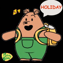a cartoon of pants bear holding a backpack and a speech bubble that says holiday
