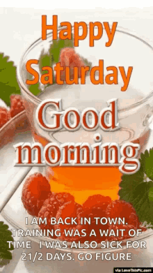 Happy Saturday Good Morning GIF - Happy Saturday Good Morning Raspberry Juice GIFs