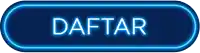 a neon blue button that says daftar on it