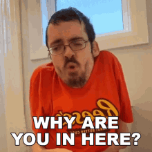 Why Are You In Here Ricky Berwick GIF - Why Are You In Here Ricky Berwick Therickyberwick GIFs