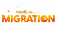 illumination presents migration migration movie title show title title card