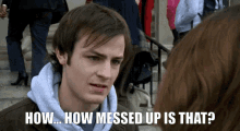 Tyler Hynes Hynies GIF - Tyler Hynes Hynies How Messed Up Is That GIFs