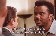 The Office Sittin On Your Biscuit GIF - The Office Sittin On Your Biscuit Risk It GIFs