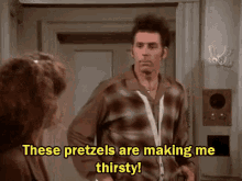 These Pretzels Are Making Me Thirsty GIF - Thirsty GIFs