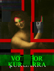 a poster with a painting of a woman and the words vote for kurgarra
