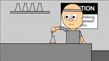 a cartoon of a man standing in front of a sign that says ' drinking please '