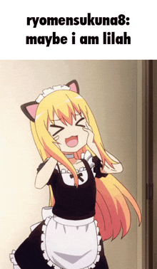 a picture of a maid with a cat ear and the words ryomensukuma8 maybe i am lilah