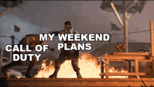 Call Of Duty Vs My Weekend Plans Call Of Duty Vanguard GIF