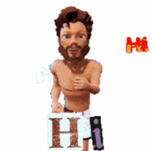 a shirtless man with a beard holding a sign that says hi