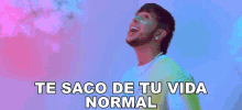 Te Saco De Tu Vida Normal Dekko GIF - Te Saco De Tu Vida Normal Dekko Carita Linda GIFs