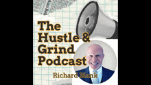 the cover of the hustle and grind podcast with richard blank