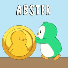 a cartoon of a penguin pushing a coin with the word abster written above it