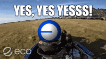 a graphic that says yes yes yesss with an eco logo