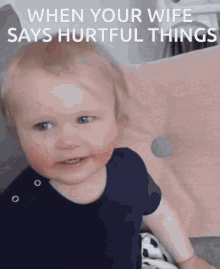 When Your Wife Says Hurtful Things Hurtful GIF