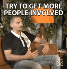 Try To Get More People Involved Involved GIF - Try To Get More People Involved Get More People Involved GIFs