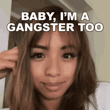 Shannon Taruc Baby Im A Gangster Too GIF