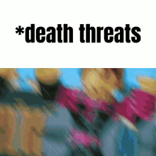 Death Threats Meme D4dj Meme GIF - Death Threats Meme D4dj Meme Death Threats GIFs