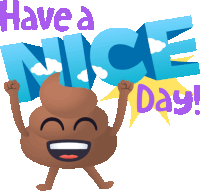 Have A Nice Day Happy Poo Sticker - Have A Nice Day Happy Poo Joypixels Stickers