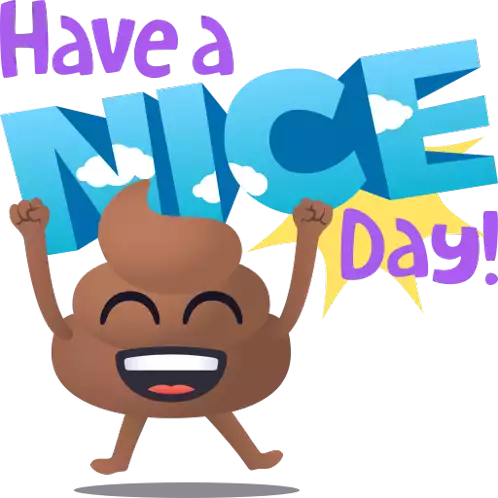 Have A Nice Day Happy Poo Sticker - Have A Nice Day Happy Poo Joypixels Stickers