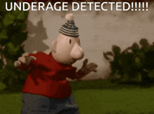a cartoon character with the words underage detected on the bottom