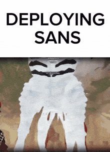 a screenshot of a video game with the words deploying sans above it