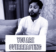 90day Fiance You Are Overreacting GIF - 90day Fiance You Are Overreacting Sumit GIFs