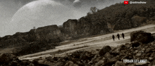 a black and white photo of a group of people walking on a rocky hillside with the words terbaik ke langit on the bottom