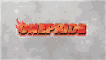 the word onepride is written in red and orange