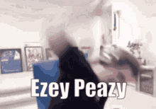 Ezey Peazy GIF - Ezey Peazy Welcoming Committee GIFs