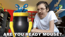 Are You Ready Mouse Ricky Berwick GIF - Are You Ready Mouse Ricky Berwick Get Ready Mouse GIFs